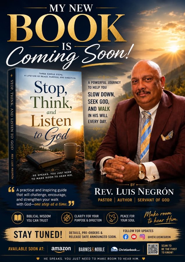 Book announcement poster for "Stop, Think, and Listen to God" by Rev. Luis Negrón